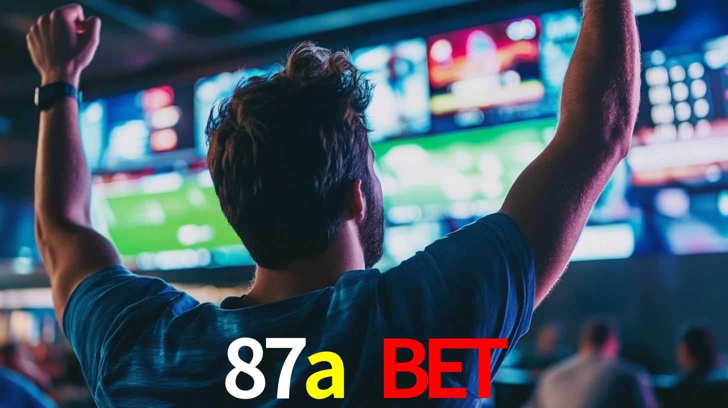 87a bet - Plataforma de Cassino Brasil - 87a.com